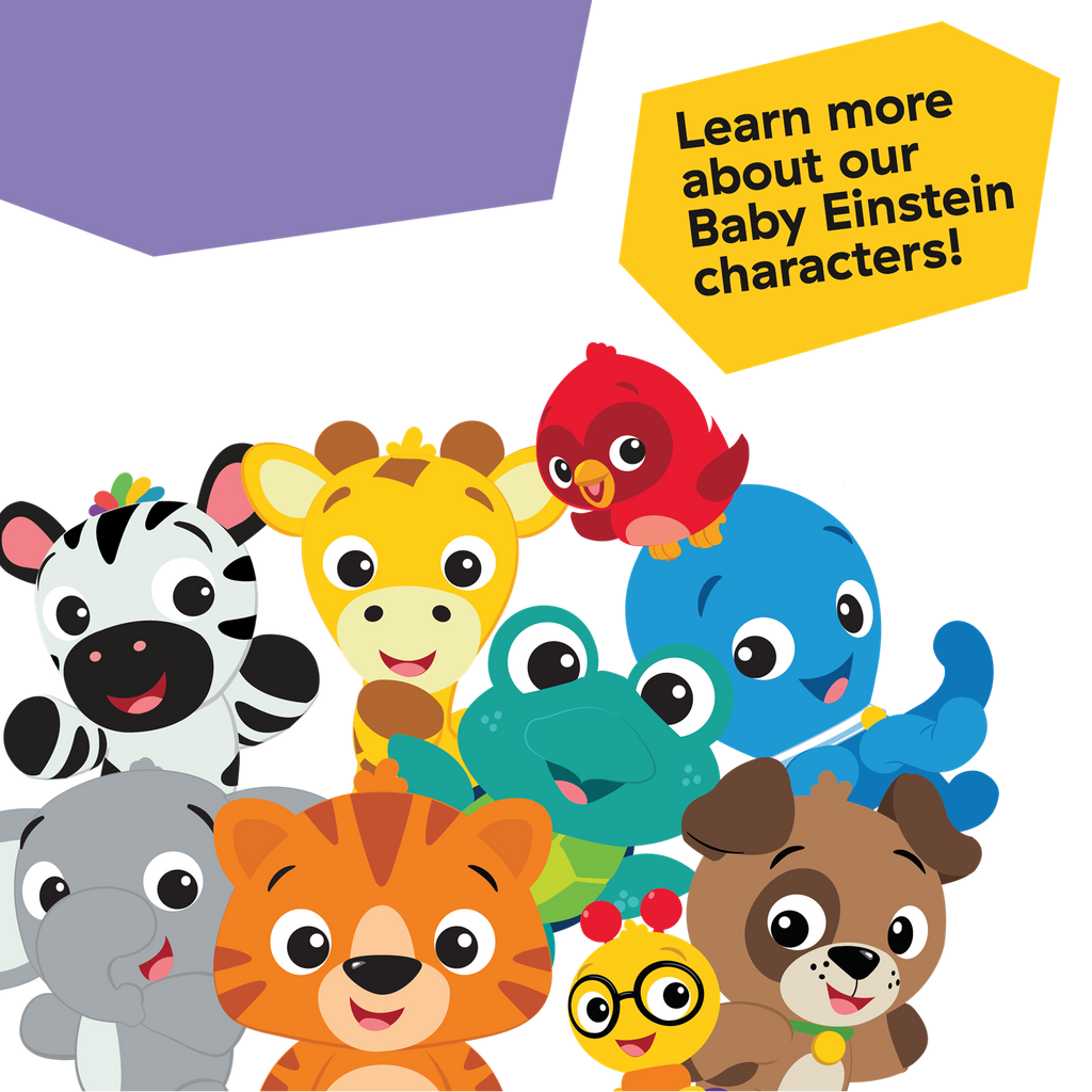 Baby Einstein characters Cal, Neptune, Zen, Tinker, Dean, Opus, Earl, Roxy, Gigi.