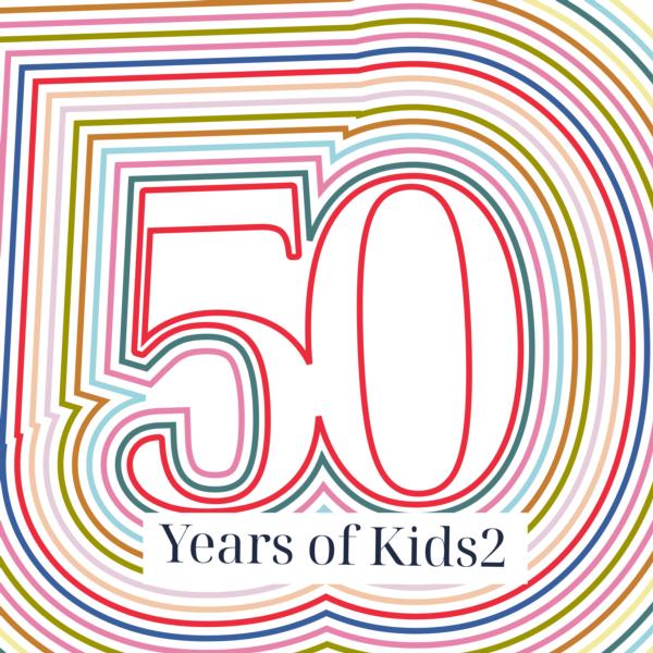 50 years of Kids2