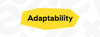 Adaptability